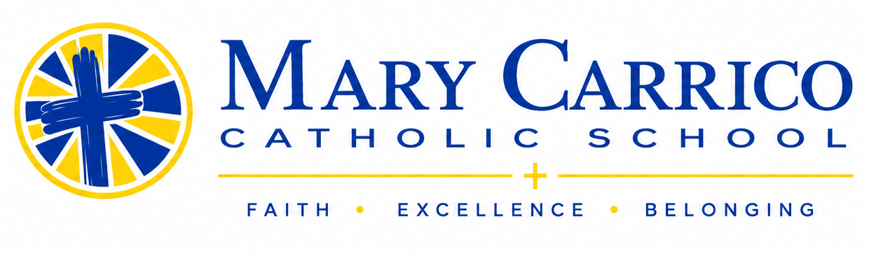 Mary Carrico Catholic School — Faith, Excellence, Belonging